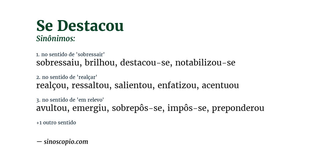 Sinônimo de se destacou