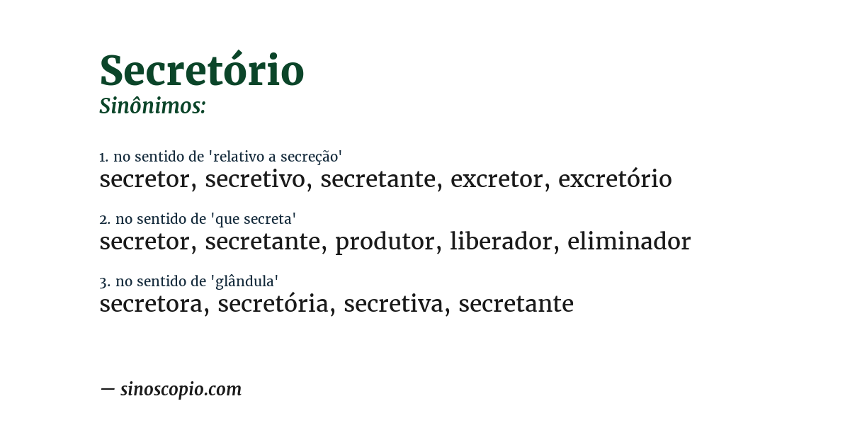 Sinônimo de secretório