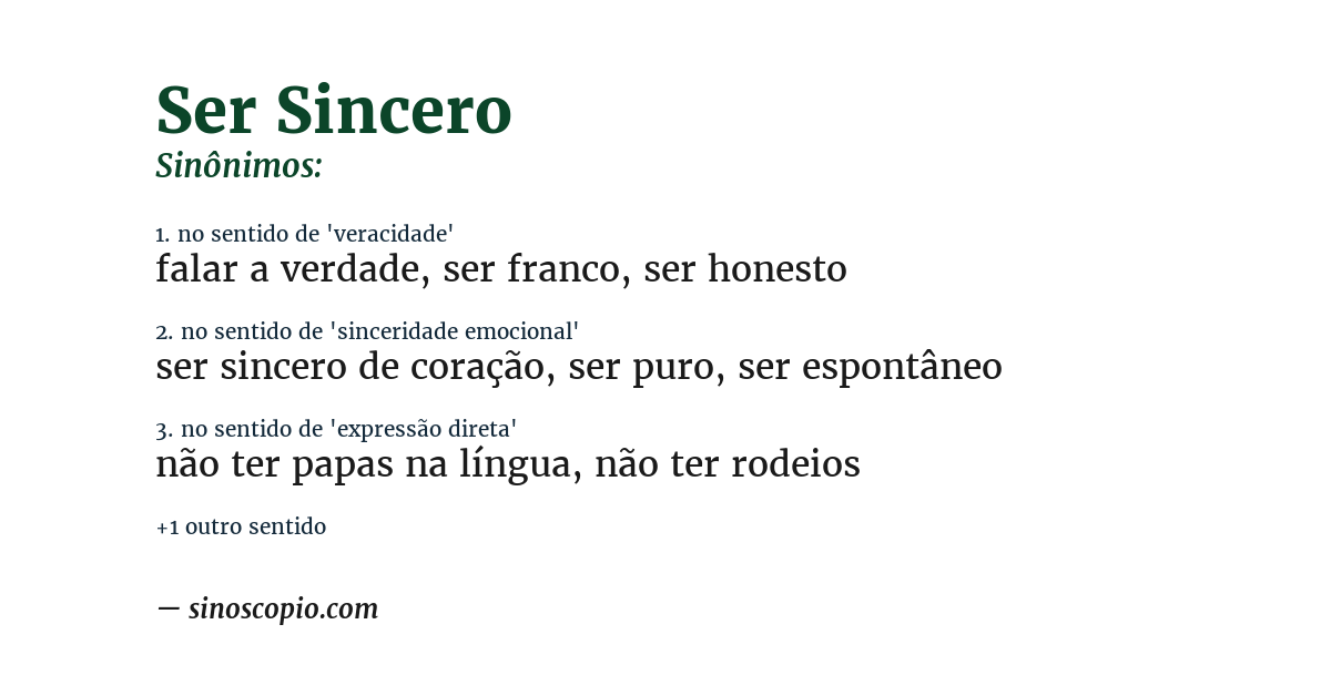 Sinônimo de ser sincero