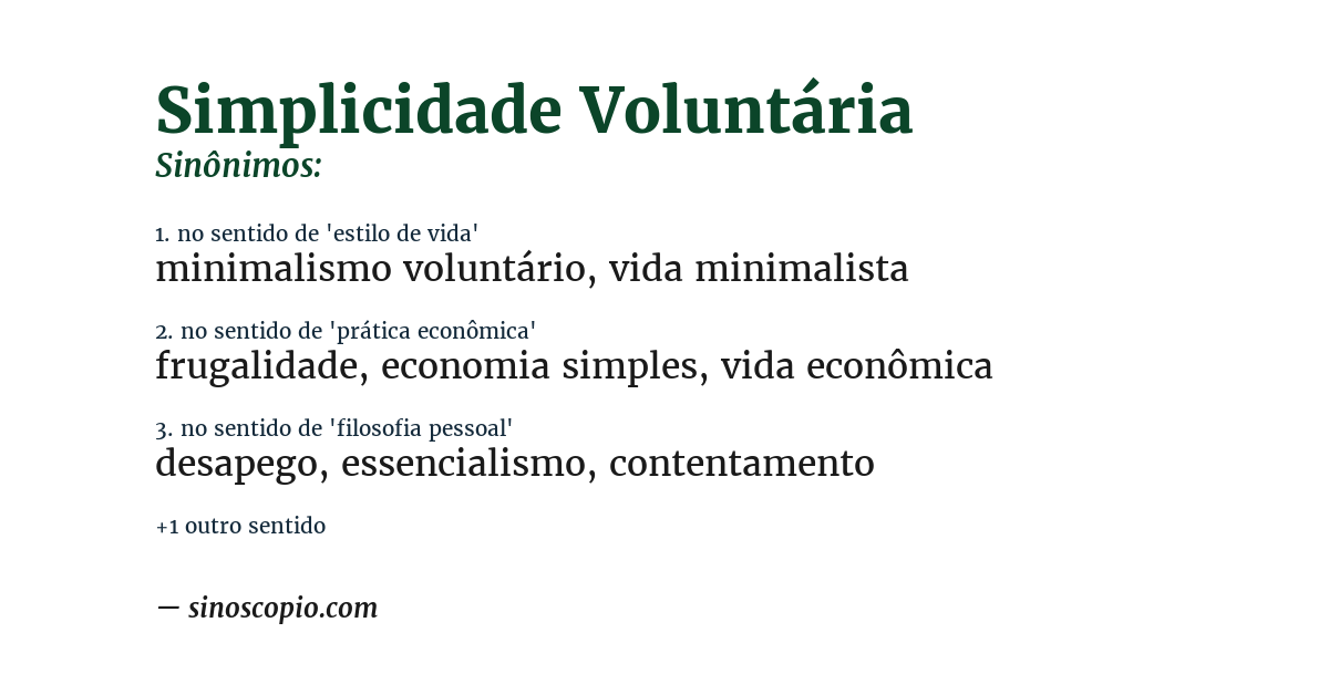 Sinônimo de simplicidade voluntária