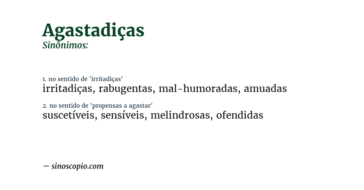 Sinônimo de agastadiças