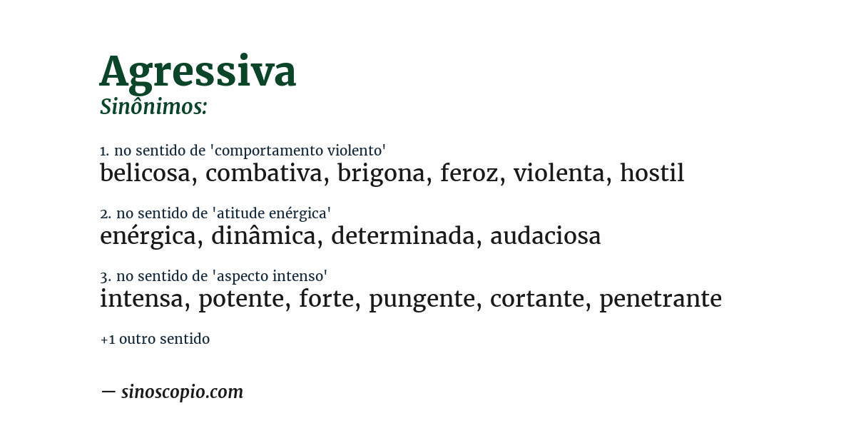 Sinônimo de agressiva