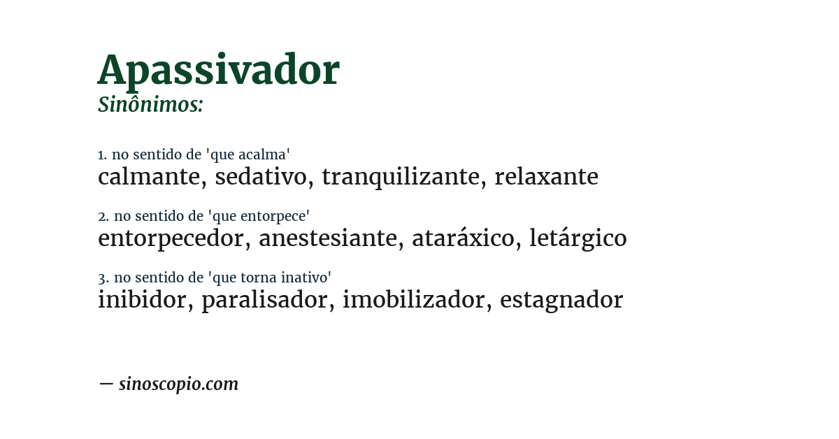 Sinônimo de apassivador