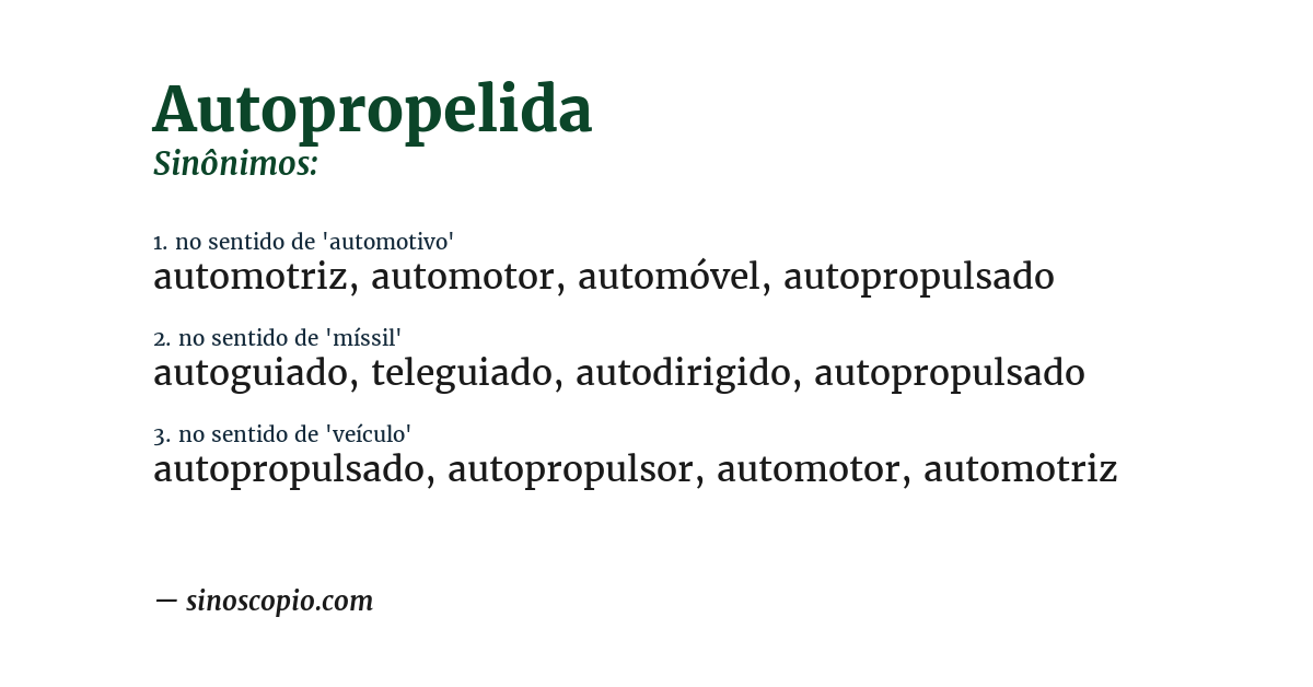 Sinônimo de autopropelida