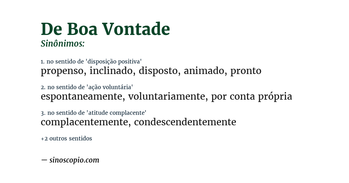 Sinônimo de de boa vontade