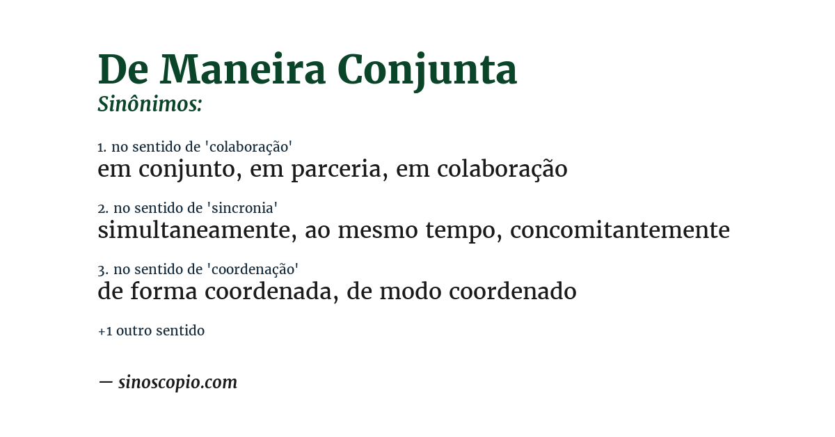 Sinônimo de de maneira conjunta