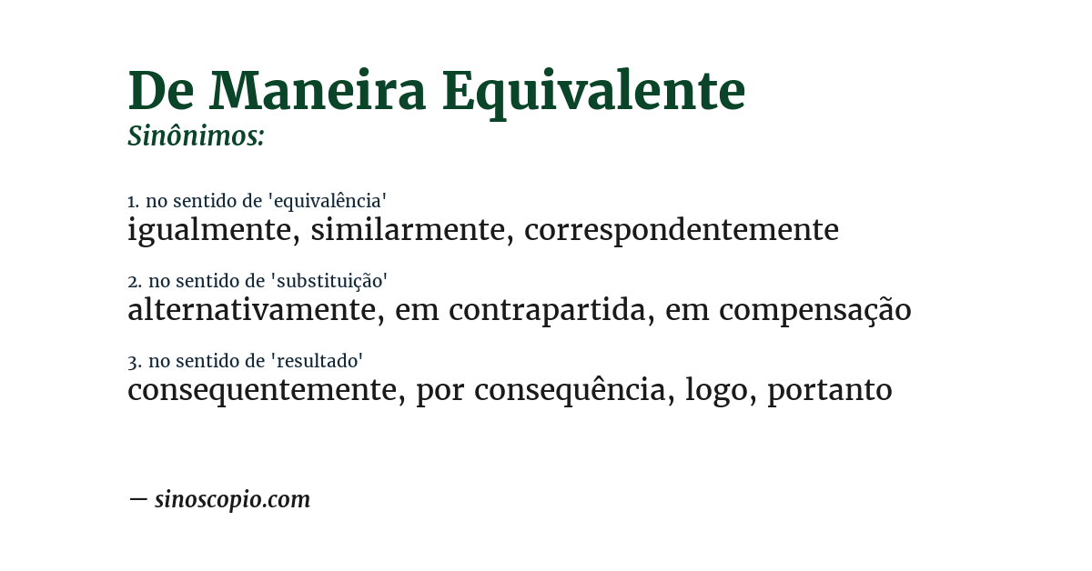 Sinônimo de de maneira equivalente