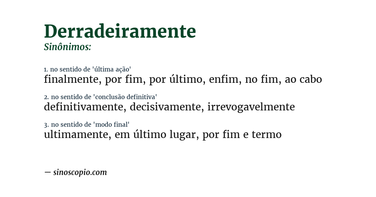 Sinônimo de derradeiramente