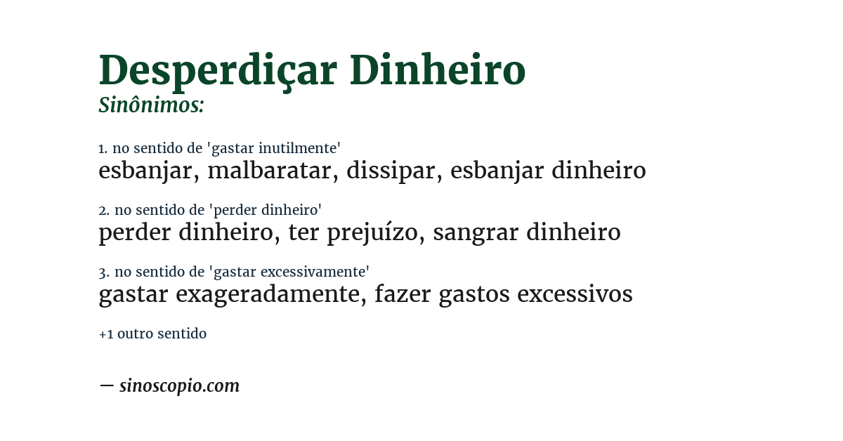 Sinônimo de desperdiçar dinheiro