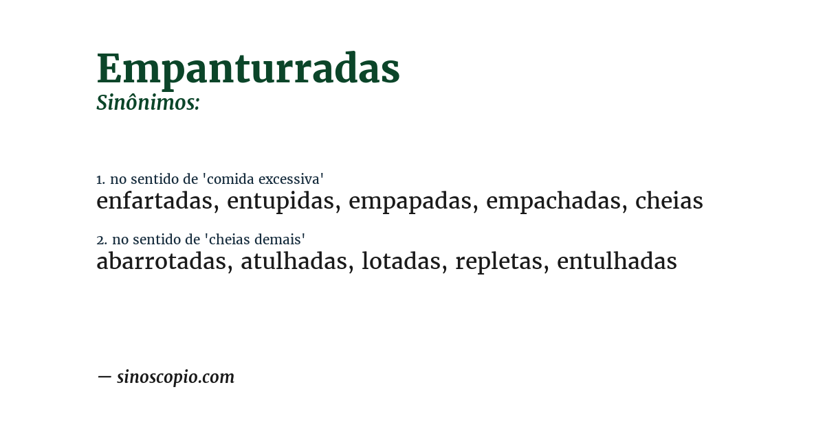 Sinônimo de empanturradas