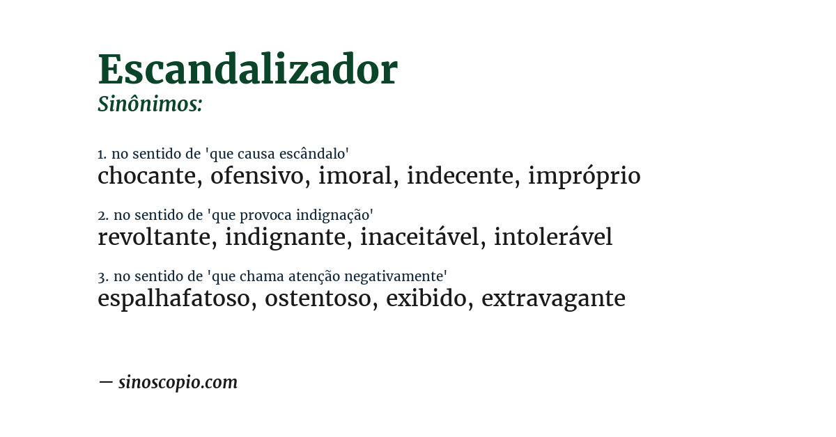 Sinônimo de escandalizador