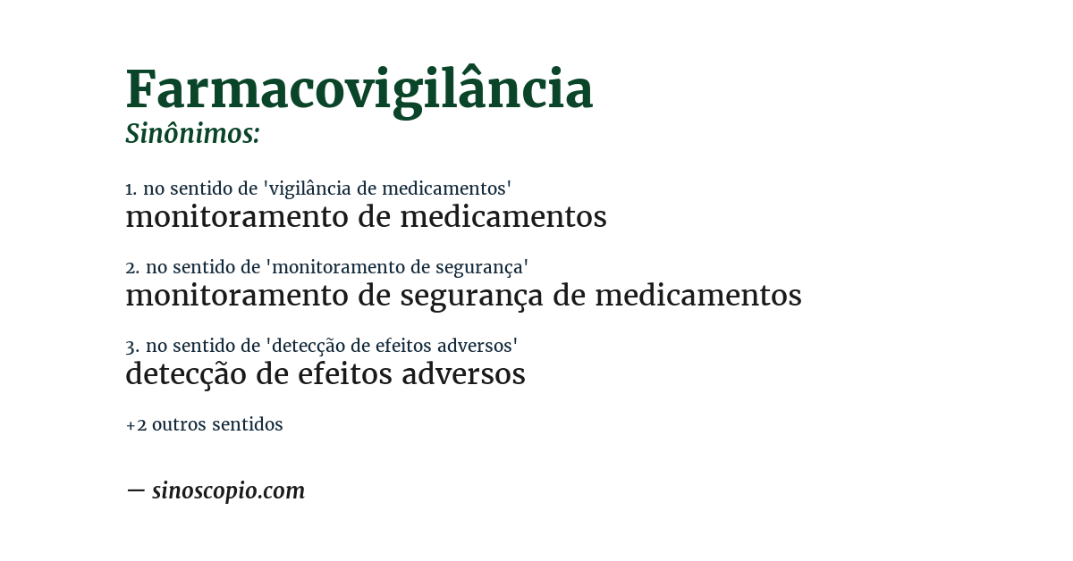 Sinônimo de farmacovigilância