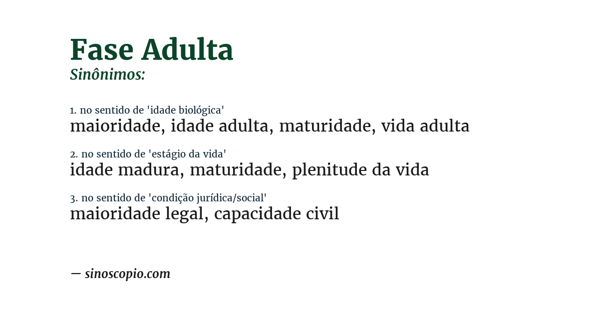 Sinônimo de fase adulta