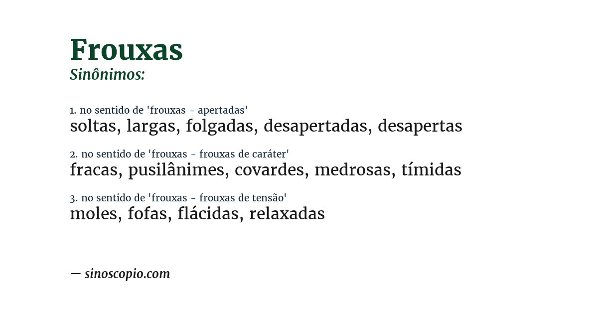 Sinônimo de frouxas