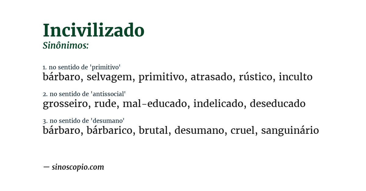 Sinônimo de incivilizado
