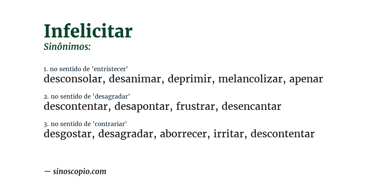 Sinônimo de infelicitar