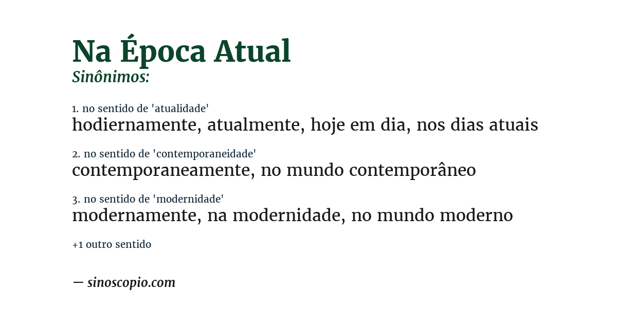Sinônimo de na época atual