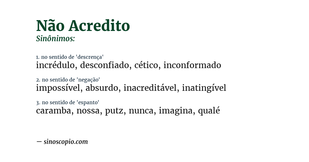 Sinônimo de não acredito