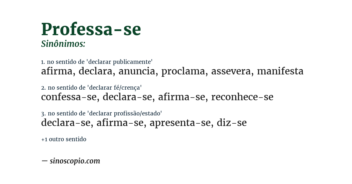 Sinônimo de professa-se