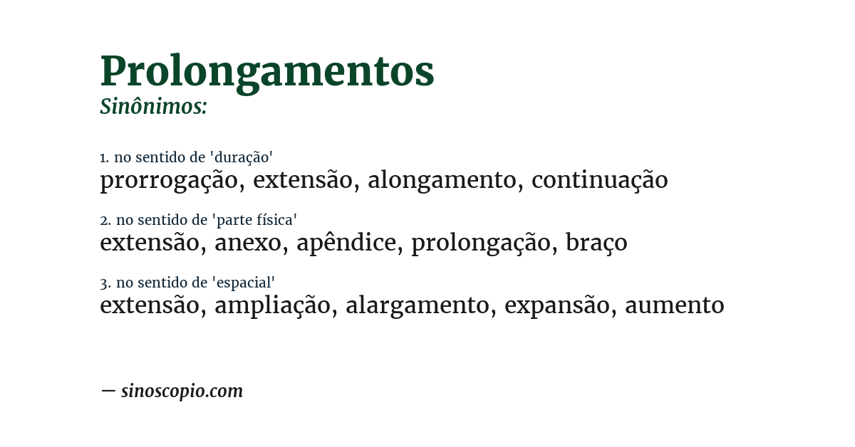 Sinônimo de prolongamentos