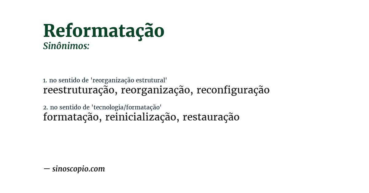 Sinônimo de reformatação