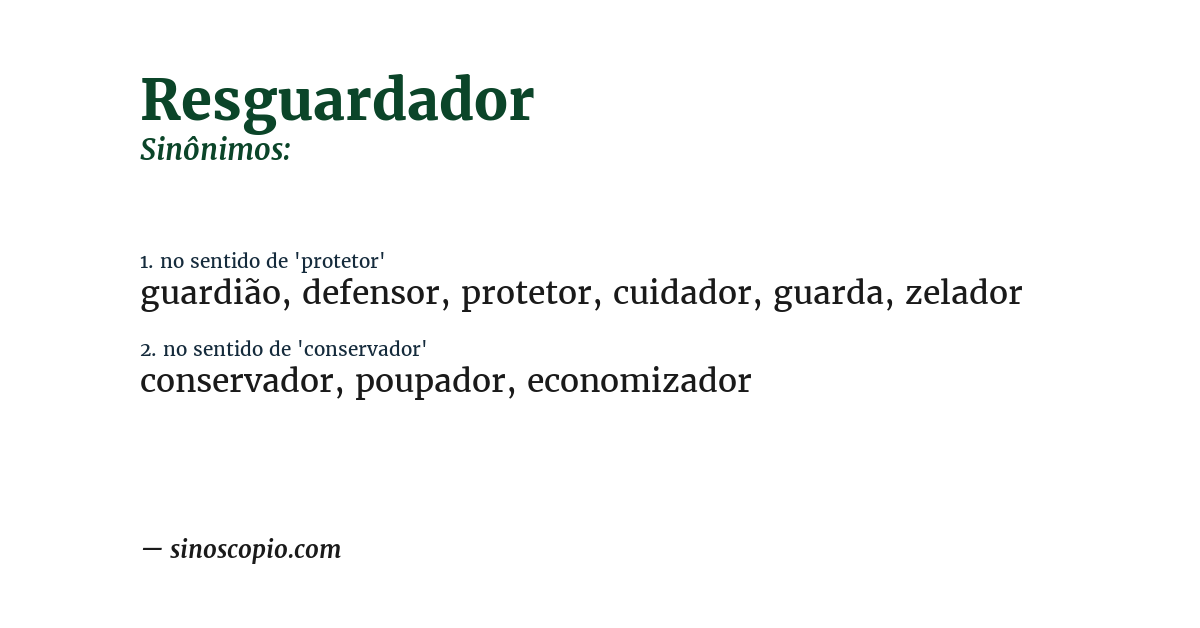 Sinônimo de resguardador