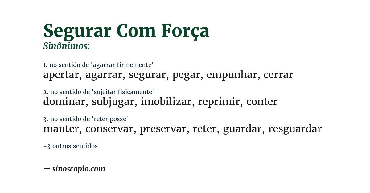 Sinônimo de segurar com força