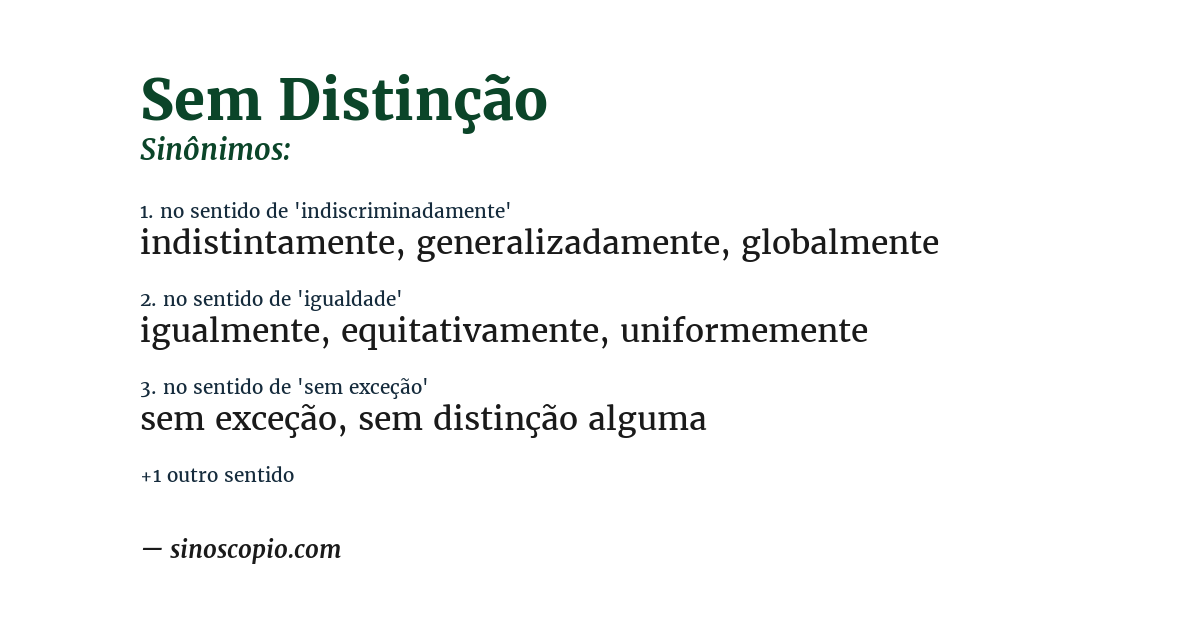 Sinônimo de sem distinção