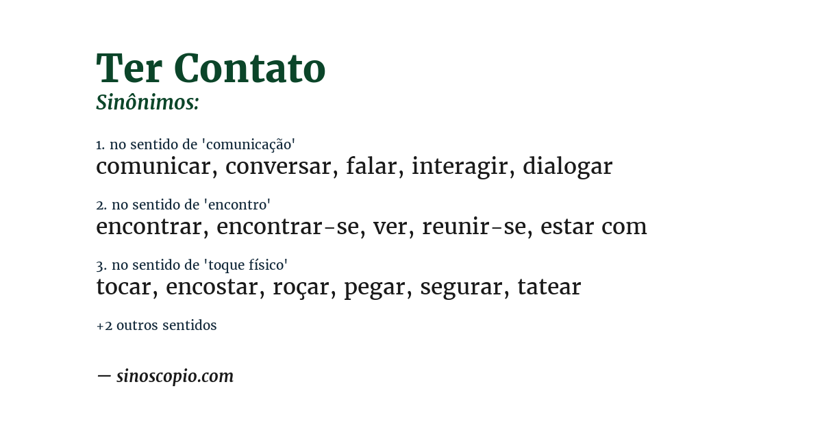 Sinônimo de ter contato