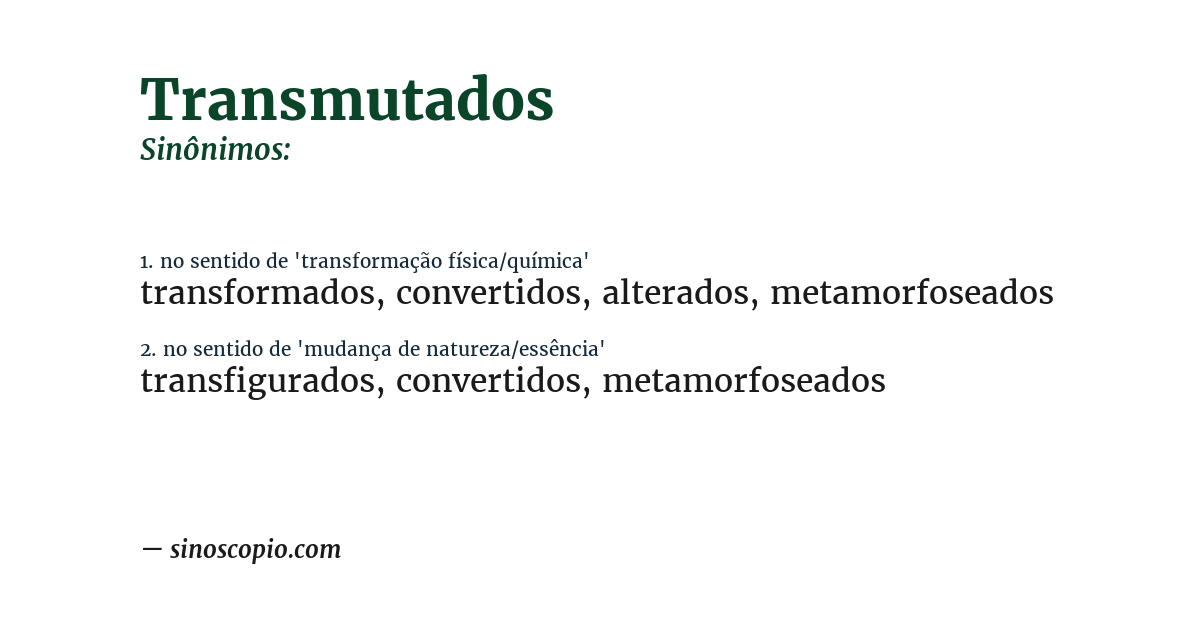 Sinônimo de transmutados