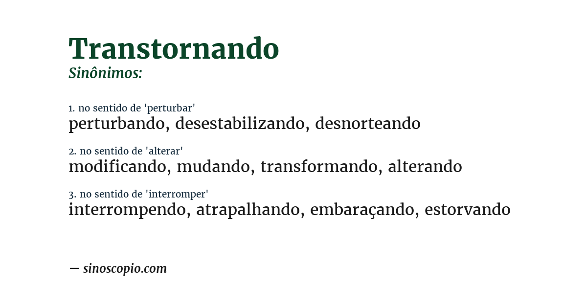 Sinônimo de transtornando