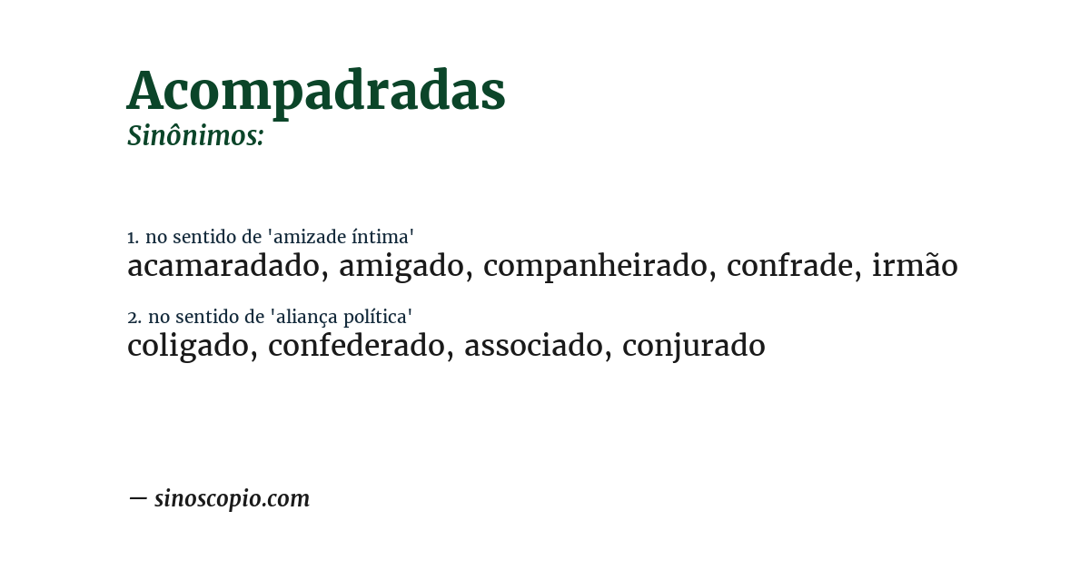 Sinônimo de acompadradas