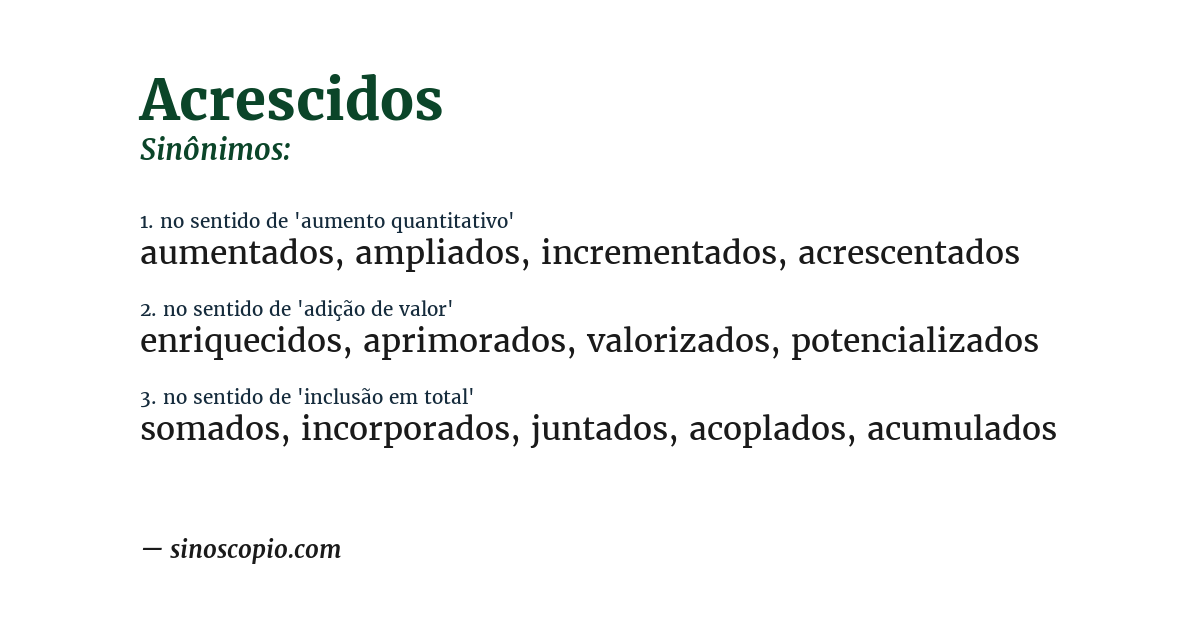 Sinônimo de acrescidos