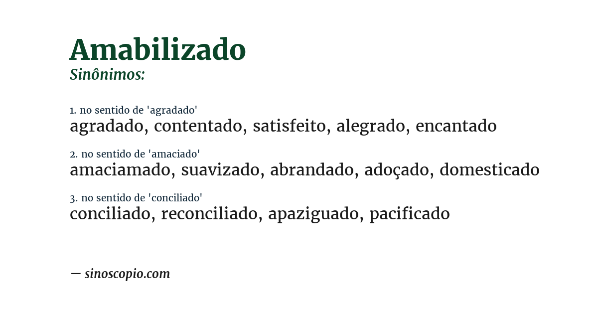 Sinônimo de amabilizado