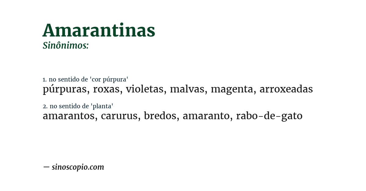 Sinônimo de amarantinas