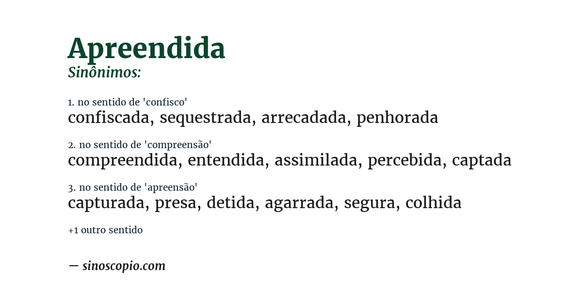 Sinônimo de apreendida