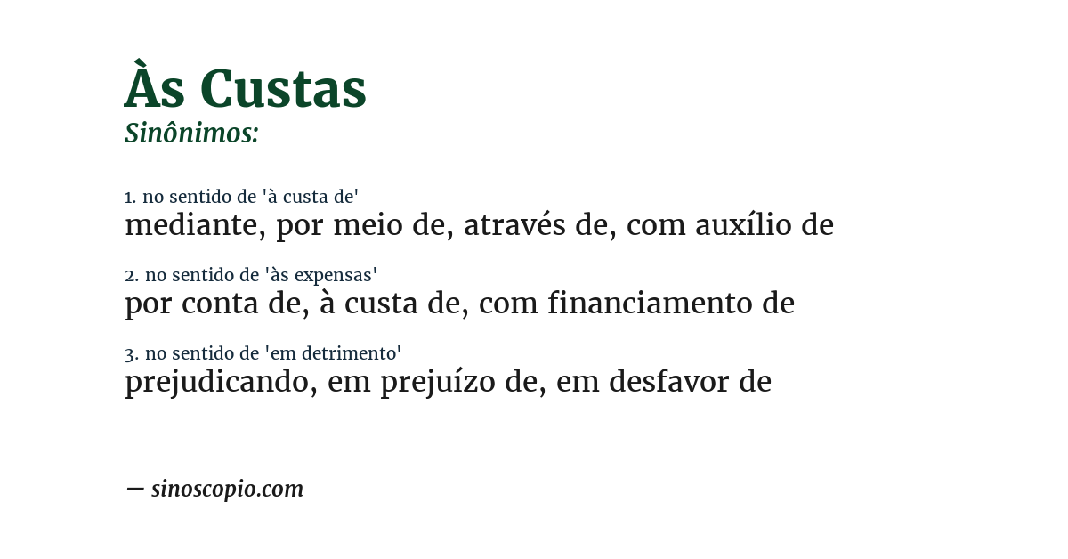 Sinônimo de às custas