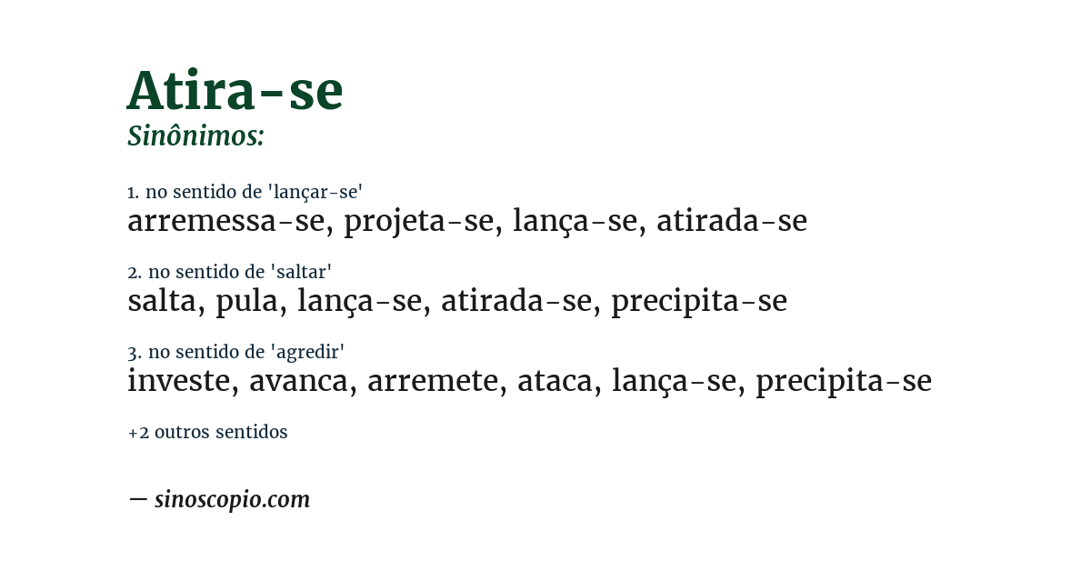 Sinônimo de atira-se