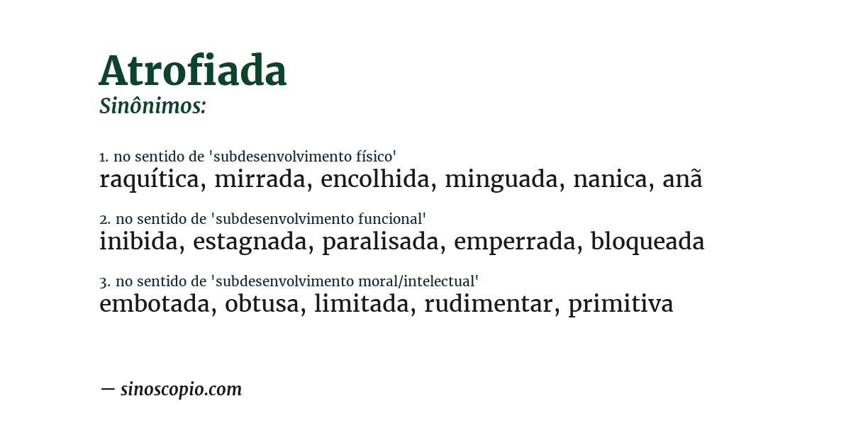 Sinônimo de atrofiada