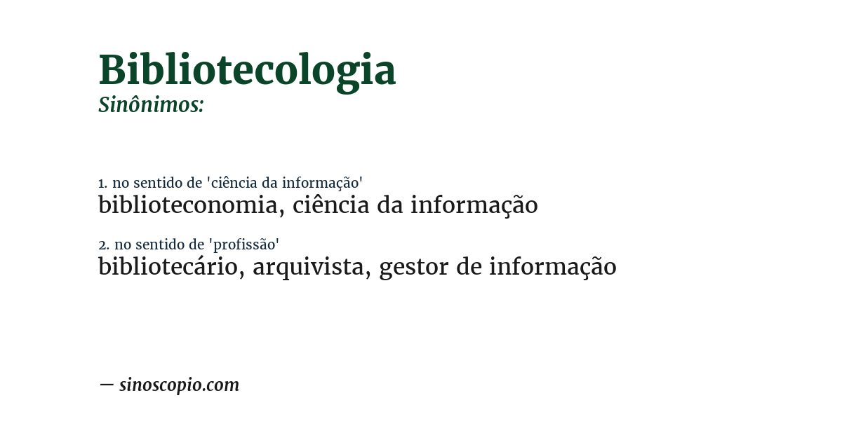 Sinônimo de bibliotecologia