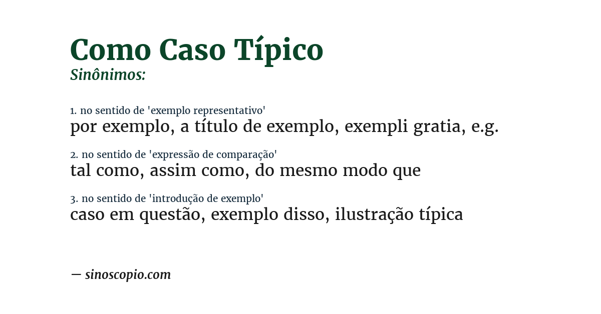 Sinônimo de como caso típico
