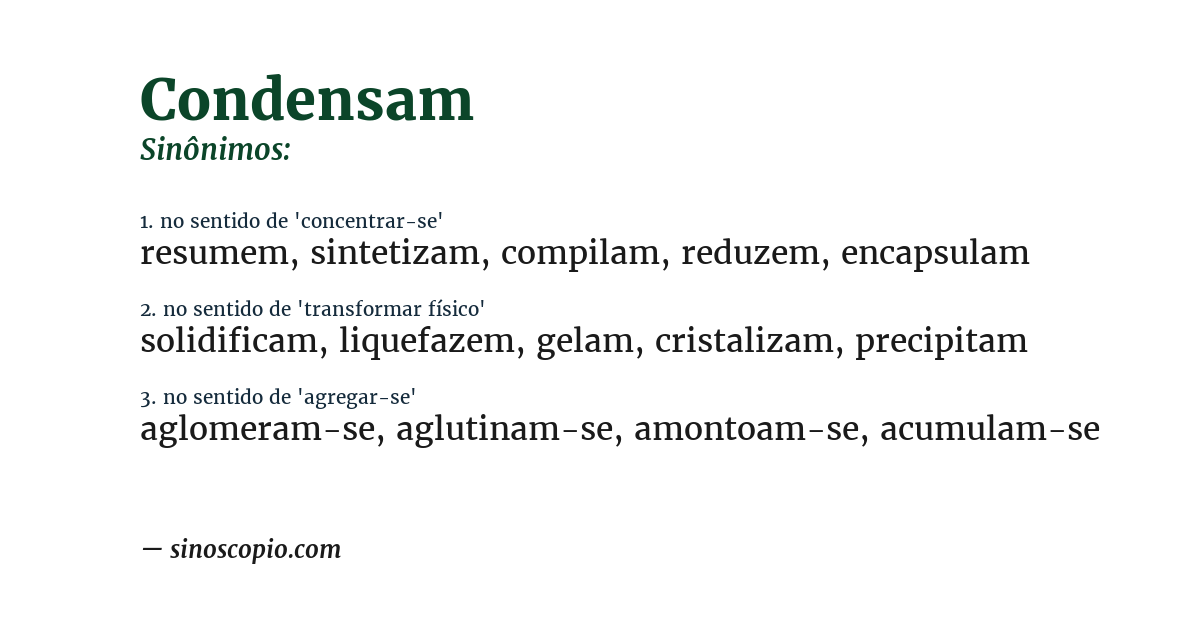 Sinônimo de condensam