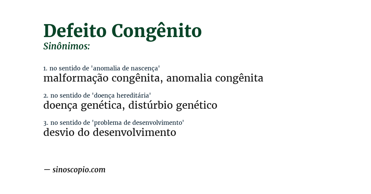 Sinônimo de defeito congênito