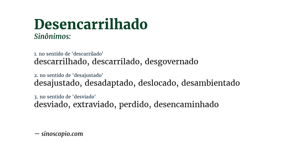 Sinônimo de desencarrilhado