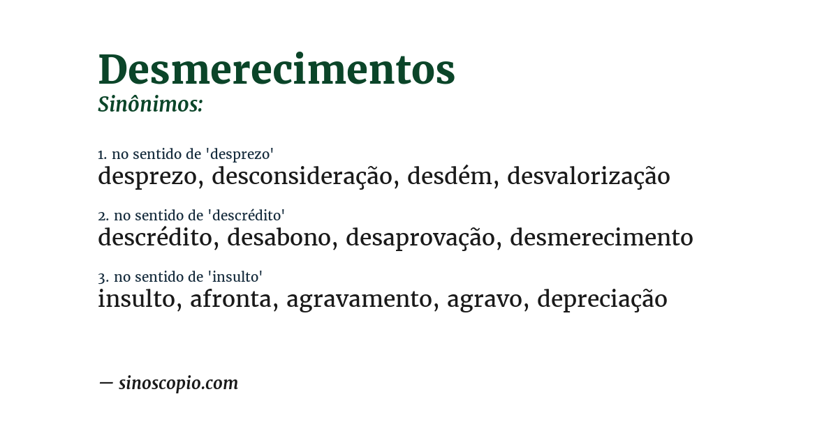 Sinônimo de desmerecimentos
