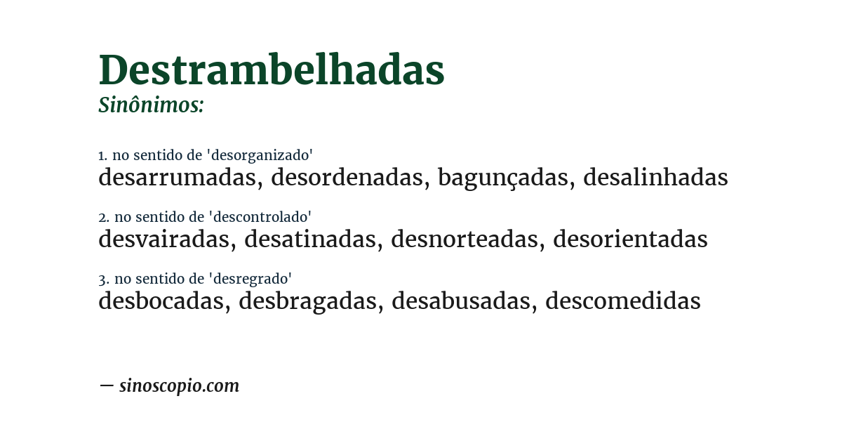 Sinônimo de destrambelhadas