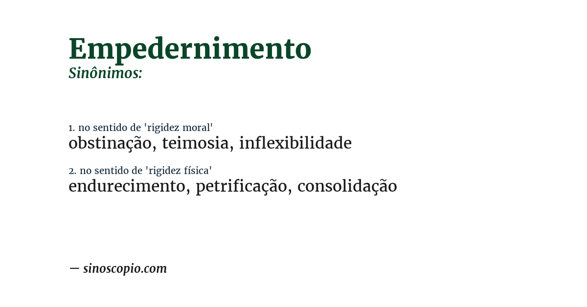 Sinônimo de empedernimento