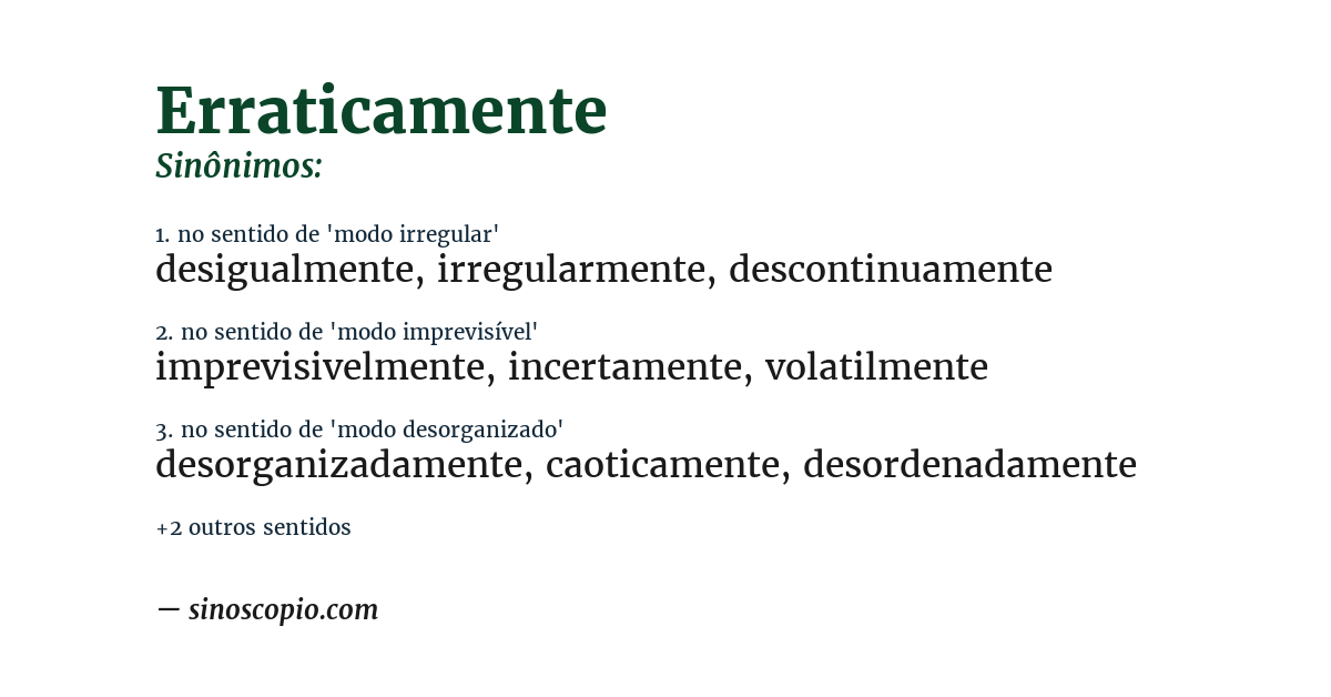 Sinônimo de erraticamente