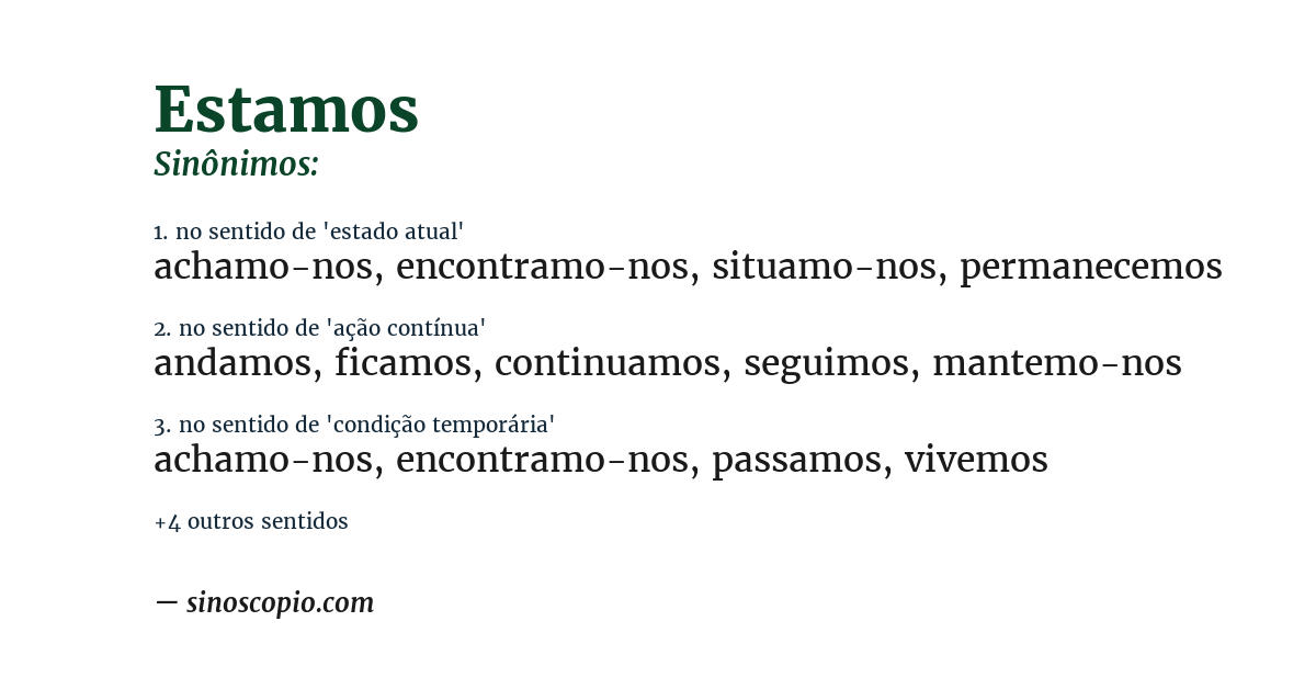 Sinônimo de estamos
