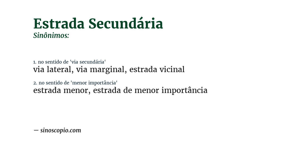 Sinônimo de estrada secundária